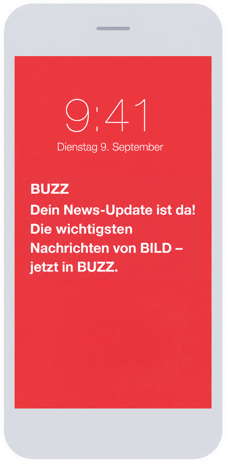 BUZZ-Push-Nachricht: Dein News-Update ist da! Die wichtigsten Nachrichten von BILD – jetzt in BUZZ.